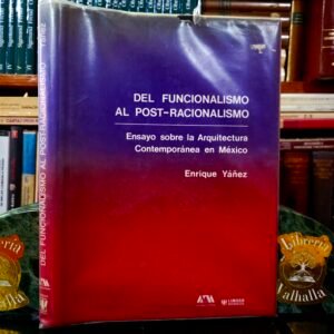 Del Funcionalismo al Post-Racionalismo
