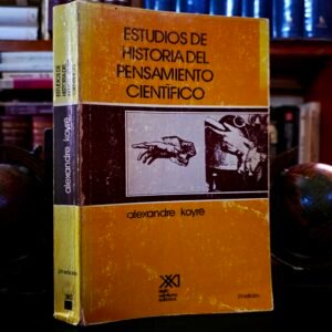 Estudios de historia del pensamiento científico