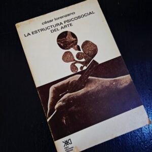 La estructura psicosocial del arte