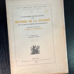 Historia de la Invasión de los Anglo-Americanos en México