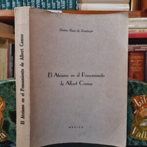 El Ateísmo en el Pensamiento de Albert Camus