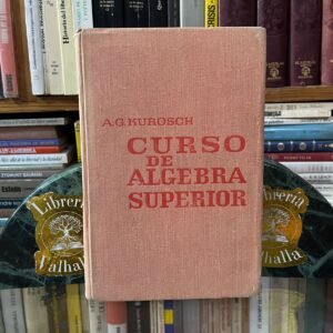 Curso de álgebra superior
