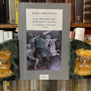 Los orígenes del fundamentalismo