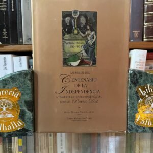 Las fiestas del centenario de la independencia a través de la correspondencia del general Porfirio Díaz