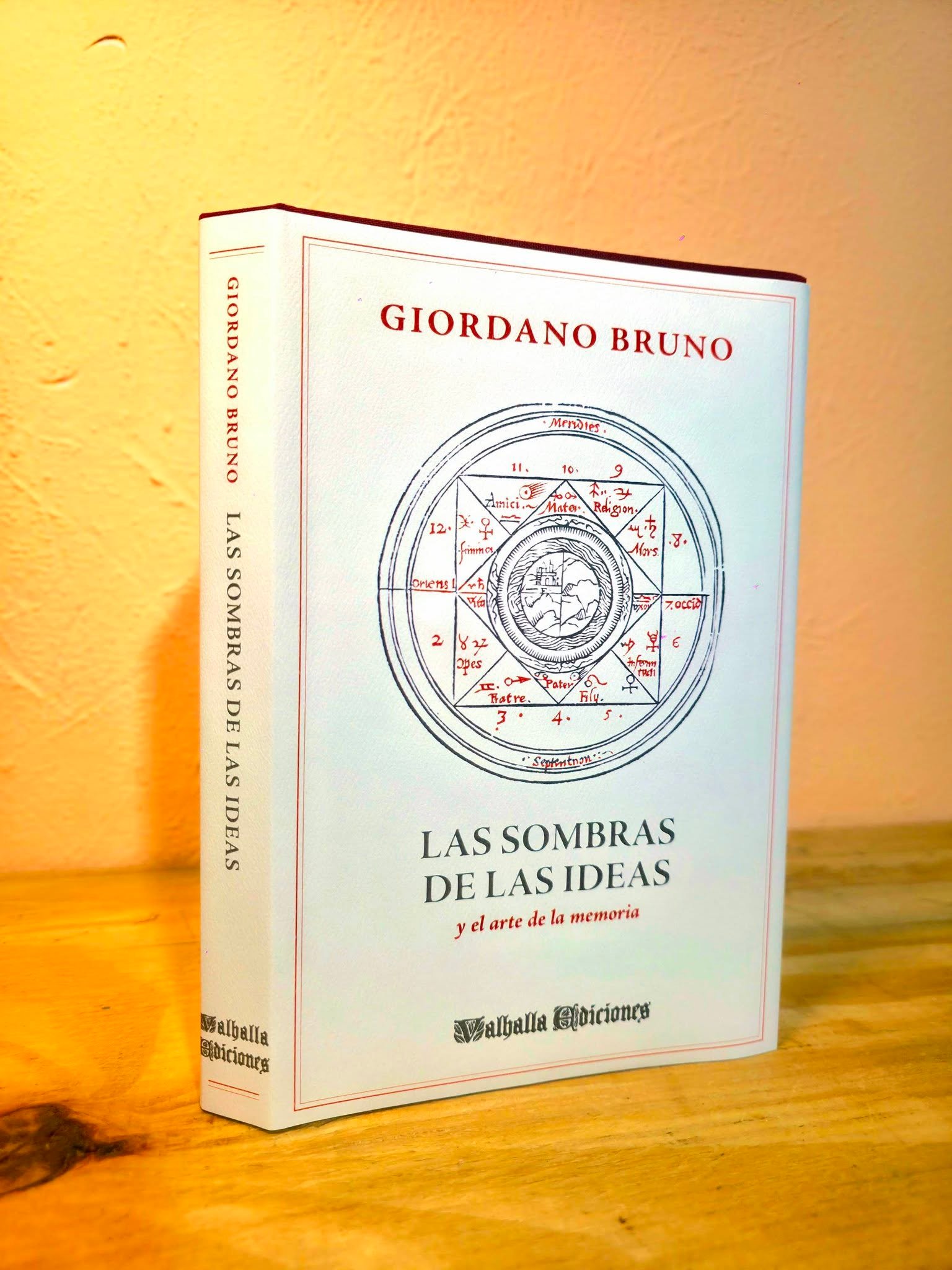 Las sombras de las ideas y el arte de la memoria de Giordano Bruno, pasta dura en tela con camisa, Valhalla Ediciones