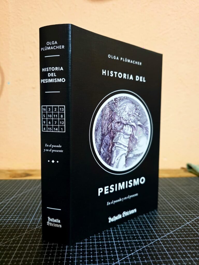 Historia del pesimismo, Olga Plümacher. Valhalla Ediciones